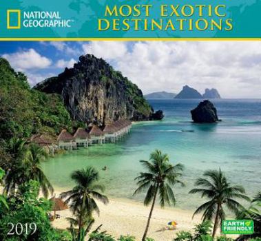Calendar National Geographic Most Exotic Destinations 2019 Calendar Book