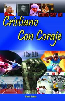 Paperback Como ser un Cristiano con Coraje [Spanish] Book