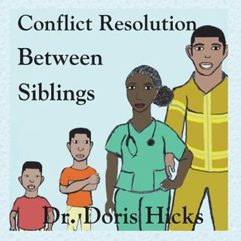 Paperback Conflict Resolution Between Siblings Book