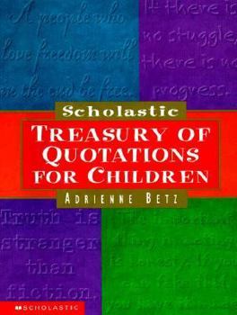 Hardcover Scholastic Treasury of Quotations for Children Book