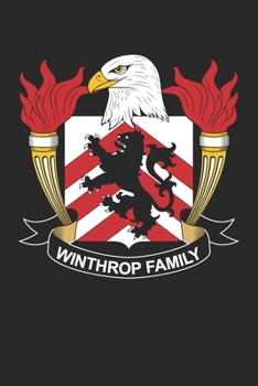 Winthrop: Winthrop Coat of Arms and Family Crest Notebook Journal (6 x 9 - 100 pages)