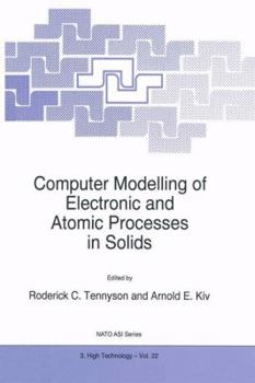 Paperback Computer Modelling of Electronic and Atomic Processes in Solids Book