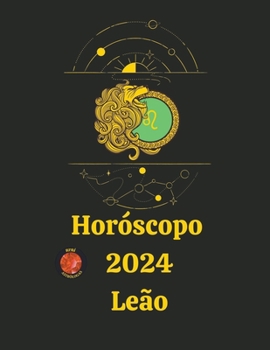 Paperback Horóscopo 2024 Leão [Portuguese] Book