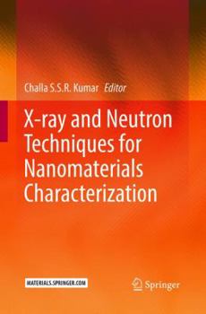 Paperback X-Ray and Neutron Techniques for Nanomaterials Characterization Book