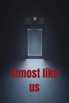 Paperback Almost Like Us Book
