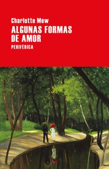 Paperback Algunas Formas de Amor [Spanish] Book