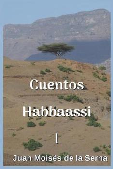 Paperback Cuentos Habbaassi I [Spanish] Book
