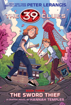 Hardcover 39 Clues: The Sword Thief: A Graphic Novel (39 Clues Graphic Novel #3) Book