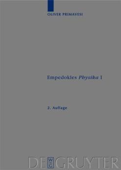 Hardcover Empedokles "physika" I: Eine Rekonstruktion Des Zentralen Gedankengangs [German] Book