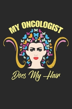 My Oncologist does my Hair: Bewusstsein für Brustkrebs  Notizbuch liniert DIN A5 - 120 Seiten für Notizen, Zeichnungen, Formeln | Organizer Schreibheft Planer Tagebuch