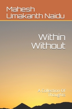Paperback Within Without: A Collection Of Thoughts Book