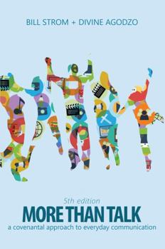 Misc. Supplies More Than Talk: A Covenantal Approach to Everyday Communication Book