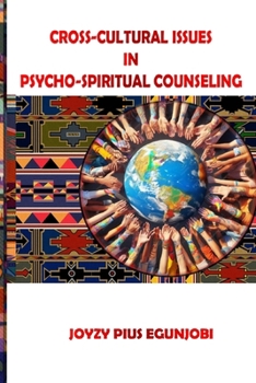Paperback Cross-Cultural Issues in Psycho-Spiritual Counseling Book