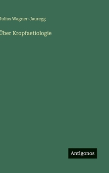 Hardcover Über Kropfaetiologie [German] Book