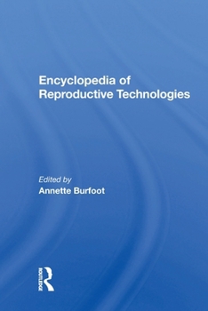 Paperback Encyclopedia of Reproductive Technologies Book