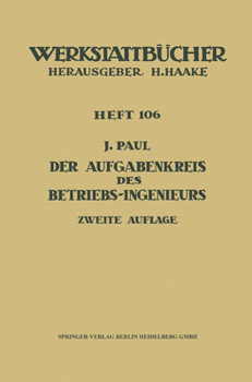 Der Aufgabenkreis Des Betriebs-Ingenieurs