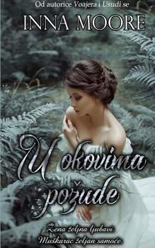 Paperback U okovima pozude [Undetermined] Book