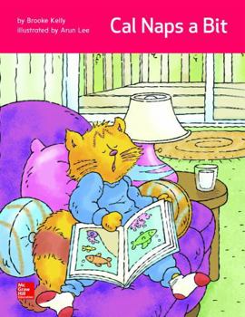 Open Court Reading Practice Decodable 5: Cal Naps a Bit, Grade K