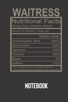 Paperback waitress nutritional facts: small lined Humor Nutritional Facts Notebook / Travel Journal to write in (6'' x 9'') 120 pages Book