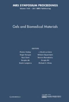 Hardcover Gels and Biomedical Materials: Volume 1418 Book