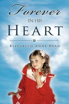 Hardcover Forever in His Heart Book
