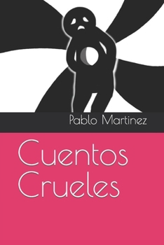 Paperback Cuentos Crueles [Spanish] Book