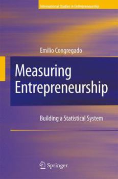 Hardcover Measuring Entrepreneurship: Building a Statistical System Book