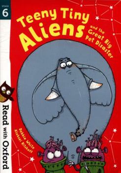 Paperback Stage 6: Teeny Tiny Aliens & Great Big Book