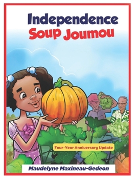 Paperback Independence Soup Joumou an updated version Book