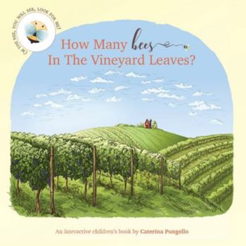 Paperback How Many Bees In The Vineyard Leaves? Book
