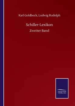 Paperback Schiller-Lexikon: Zweiter Band [German] Book