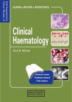 Paperback Clinical Haematology: Self-Assessment Colour Review Book