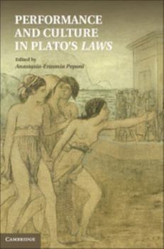 Hardcover Performance and Culture in Plato's Laws Book