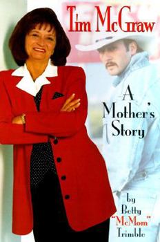 Hardcover Tim McGraw: A Mothers Story Book