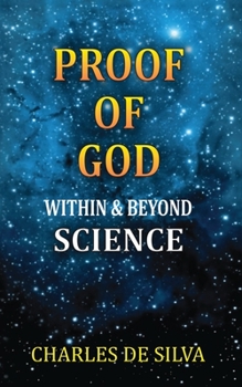 Paperback Proof of God Within & Beyond Science Book