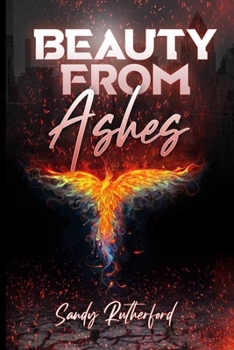 Paperback Beauty From Ashes Book