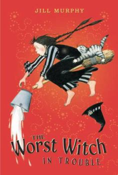 Paperback The Worst Witch in Trouble Book
