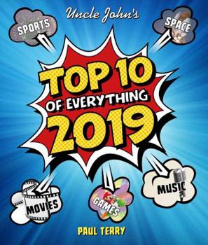 Paperback Uncle John's Top 10 of Everything 2019 Book
