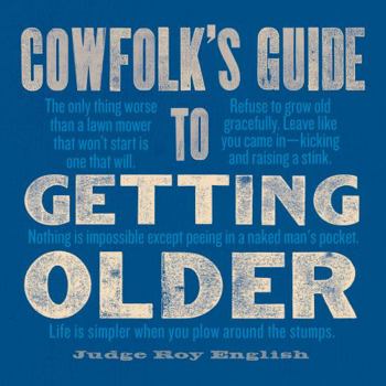 Hardcover Cowfolk's Guide to Getting Older Book