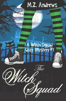 Paperback The Witch Squad Book