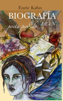 Paperback Biografía de un poeta perdido [Spanish] Book