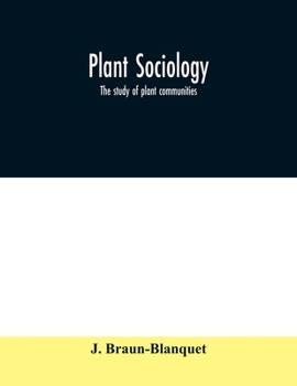 Paperback Plant sociology; the study of plant communities Book