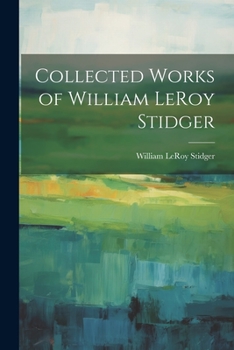 Paperback Collected Works of William LeRoy Stidger Book