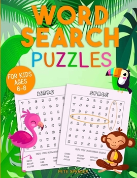 Paperback Word Search Puzzles for Kids Ages 6-8 Book
