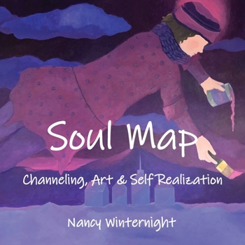 Paperback Soul Map: Channeling, Art and Self-Realization Book