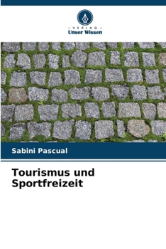 Paperback Tourismus und Sportfreizeit [German] Book