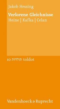 Paperback Verlorene Gleichnisse: Heine Kafka Celan [German] Book