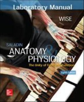 Spiral-bound Laboratory Manual for Saladin's Anatomy & Physiology Book