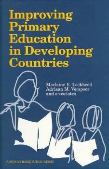 Hardcover Improving Primary Education in Developing Countries Book