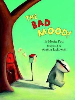 Hardcover The Bad Mood! Book